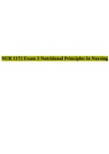 NUR 1172 Exam 3 Nutritional Principles In Nursing.