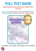 Test Banks For Kozier & Erb's Fundamentals of Nursing 10th Edition by Audrey J. Berman; Shirlee Snyder; Geralyn Frandsen,9780133974362 , Chapter 1-32 Complete Guide