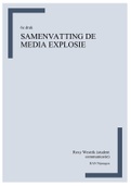 Samenvatting De media-explosie 6e druk, ISBN: 9789024443437  mediakenner