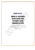 NRNP 6675  Week 3: Focused SOAP Note and Patient Case Presentation