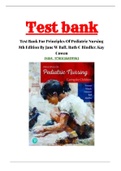Test Bank For Principles of Pediatric Nursing 8th Edition By Jane W Ball; Ruth C Bindler; Kay Cowen; Michele Rose Shaw 9780136859659 Chapter 1-31 Complete Guide .