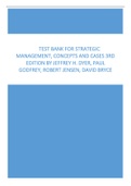 Test Bank For Strategic Management, Concepts and Cases 3rd Edition By Jeffrey H. Dyer, Paul Godfrey, Robert Jensen, David Bryce.