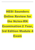 HESI Saunders Online Review for the Nclex-RN Examination 2 Year, 3rd Edition Module 4 Exam