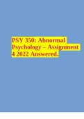 PSY 350: Abnormal Psychology – Assignment 4 2022 Answered.