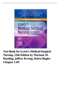 Bundle Compilation: Test Bank For Lewis's Medical-Surgical Nursing 12th Edition, 10th Edition  &  11th Edition by Mariann M. Harding, Jeffrey Kwong, Debra Hagler (COVERS ALL CHAPTERS) 