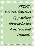 NREMT: Medical/Obstetrics/Gynecology (Over 110 Latest Questions and Answers)