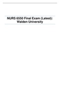 NURS 6550 Final Exam (Latest): Walden University| LATEST SOLUTION 