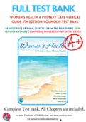 Test Bank for Women's Health: A Primary Care Clinical Guide 5th Edition By Diane Schadewald; Ursula A. Pritham Chapter 1-26 Complete Guide
