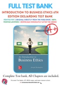 Test Bank for An Introduction to Business Ethics 6th Edition by Joseph DesJardins Chapter 1-12 Complete Guide