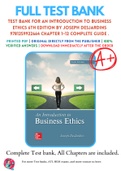 Test Bank For An Introduction to Business Ethics 6th Edition By Joseph DesJardins 9781259922664 Chapter 1-12 Complete Guide .