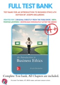 Test Bank For An Introduction to Business Ethics 6th Edition by Joseph DesJardins 9781259922664 Chapter 1-12 Complete Guide.