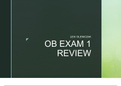 OB/ Labor and Delivery Nursing Exam 1 Study Guide 