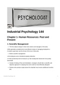 Summary  Industrial Psychology 144, lecture, slides, text book summary and notes.