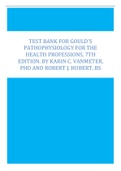 Test Bank For Gould's Pathophysiology for the Health Professions, 7th Edition by VanMeter, Hubert