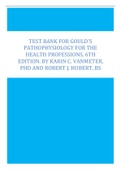 Test Bank For Gould's Pathophysiology for the Health Professions, 6th Edition by VanMeter, Hubert
