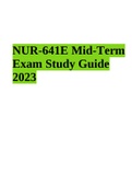 NUR 641E Mid-Term Exam Study Guide 2023
