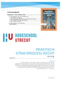 Praktisch Straf(proces)recht samenvatting / keuzecursus Hogeschool Utrecht / strafrecht en strafvordering