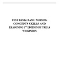 TEST BANK: BASIC NURSING CONCEPTS SKILLS AND REASONING 1ST EDITION BY TREAS WILKINSON