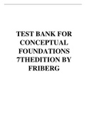 TEST BANK FOR CONCEPTUAL FOUNDATIONS 7THEDITION BY FRIBERG