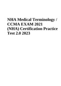 NHA Medical Terminology / CCMA EXAM 2021 (NHA) Certification Practice Test 2.0 2023