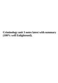 Criminology unit 3 notes latest with summary (100% well Enlightened).