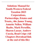 South-Western Federal Taxation 2023 Corporations, Partnerships, Estates and Trusts, 46e Young, Nellen, Raabe, Persellin, Lassar, Cuccia, Cripe (Solutions Manual)