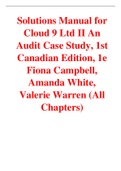 Cloud 9 Ltd II An Audit Case Study 1st Canadian Edition By  Fiona Campbell, Amanda White, Valerie Warren (Solutions Manual)