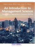 TEST BANK for An Introduction to Management Science: Quantitative Approach 15th Edition by Anderson, Sweeney, Williams and Camm. (All Chapters 1-21)