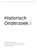 Historisch Onderzoek I: Volledige samenvatting van alle hoorcolleges en glossarium 