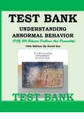 TEST BANK FOR UNDERSTANDING ABNORMAL BEHAVIOR (PSY 254 BEHAVIOR PROBLEMS AND PERSONALITY) 10TH EDITION BY DAVID SUE