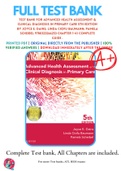 Test Bank For Advanced Health Assessment & Clinical Diagnosis in Primary Care 5th Edition by Joyce E. Dains; Linda Ciofu Baumann; Pamela Scheibel 9780323266253 Chapter 1-41 Complete Guide .