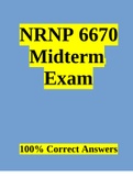 NURS 6670 Midterm Exam (100% Correct Answers)