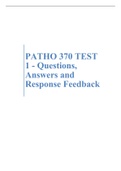 PATHO 370 TEST 1 - Questions, Answers and Response Feedback