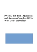 PATHO 370 Test 1 Questions and Answers Complete 2023 - West Coast University
