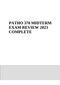 PATHO 370 MIDTERM EXAM REVIEW 2023 COMPLETE