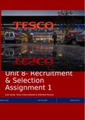 UNIT 8 RECRUITMENT AND SELECTION X2 ASSIGNMENTS DISTINCTION*****