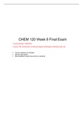 CHEM 120 Final Exam-Q & A (Version 3), Best document for preparation, Verified And Correct Answers Course Number:	CHEM120 Course Title:	Introduction to General, Organic & Biological Chemistry with Lab Chamberlain College of Nursing