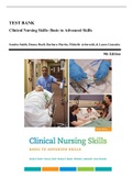 Test Bank - Clinical Nursing Skills: Basic to Advanced Skills, 9th edition (Smith, 2016) Chapter 1-34 | All Chapters