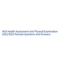 HESI Health Assessment And Physical Examination 2022/2023 Revised Questions And Answers.