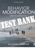 TEST BANK for Behavior Modification: What It Is and How To Do It 11th Edition by Garry Martin & Joseph J. Pear. All Chapters 1-29. (Complete Download). 