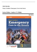 Test Bank - Nancy Caroline’s Emergency Care in the Streets, 8th Edition (Pollak, 2018), Chapter 1-53 | All Chapters
