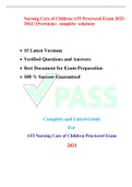 Nursing Care of Children ATI Proctored Exam 2023-2024 (15versions)  complete  solutions