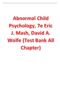 Abnormal Child Psychology 7th Edition By Eric J. Mash, David A. Wolfe (Test Bank)
