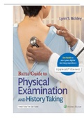 TEST BANK FOR BATES' GUIDE TO PHYSICAL EXAMINATION AND HISTORY TAKING(LIPPINCOTT CONNECT)13TH EDITION BY BICKLEY ALL CHAPTERS COMPLETE GUIDE AND RATED A+.