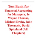 Financial Accounting for Managers, 1e Wayne Thomas, Michael Drake, Jake Thornock, David Spiceland (Test Bank)