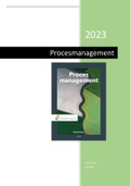 Samenvatting Procesmanagement boek Rienk Stuive H1 t/m 4, 6 en 7