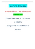 Pearson Edexcel Merged Question Paper + Mark Scheme (Results) Summer 2022 Pearson Edexcel GCSE (9-1) Drama (1DR0/3A) Component 3: Theatre Makers in Practice