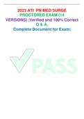 2023 ATI PN MED SURGE  PROCTORED EXAM (14 VERSIONS) |Verified and 100% Correct  Q & A, Complete Document for Exam
