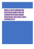 WGU C 963 AMERICAN  POLITICS AND THE US  CONSTITUTION EXAM  2022/2023 SOLVED 100%  CORRECTLY