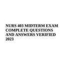 NURS 403 MIDTERM EXAM COMPLETE QUESTIONS AND ANSWERS VERIFIED 2023 & NURS 403 FINAL EXAM 2023 VERIFIED ANSWERS (RATED A+) COMMUNITY HEALTH (Score 100%)